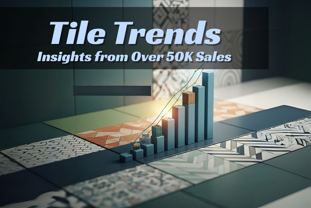 Tile Trends Statistical Report: An Analysis of 50,000+ Customer Sales - MOSAICENTER